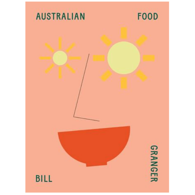 Australian Food - Bill Granger - The Corner Booth